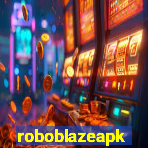 roboblazeapk