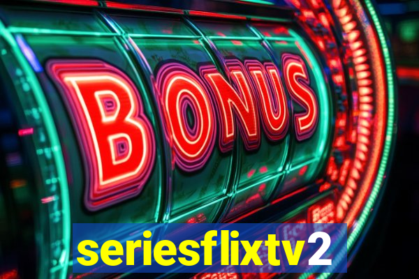 seriesflixtv2