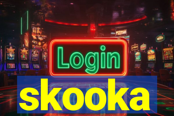 skooka