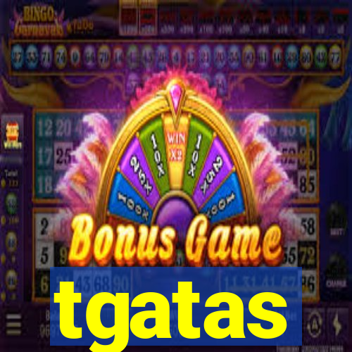 tgatas