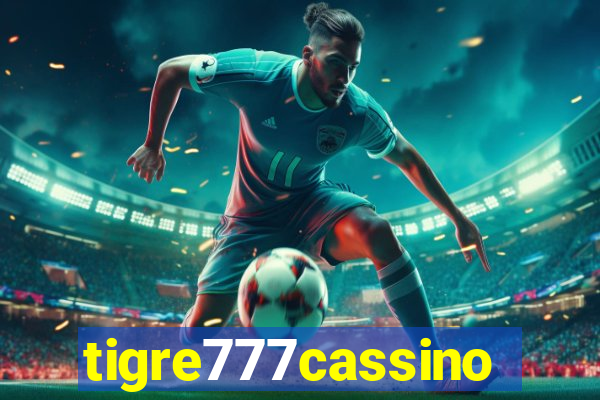 tigre777cassino