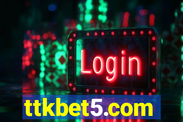 ttkbet5.com