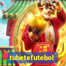 tubetefutebol