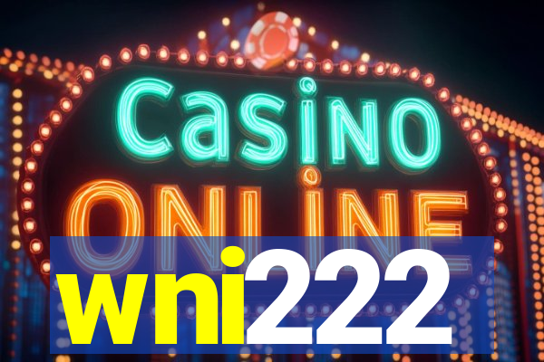 wni222