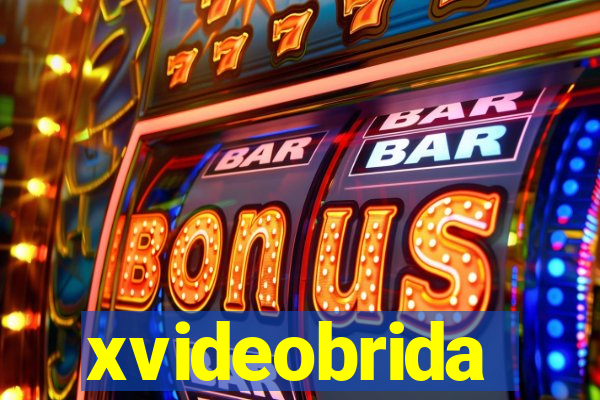 xvideobrida